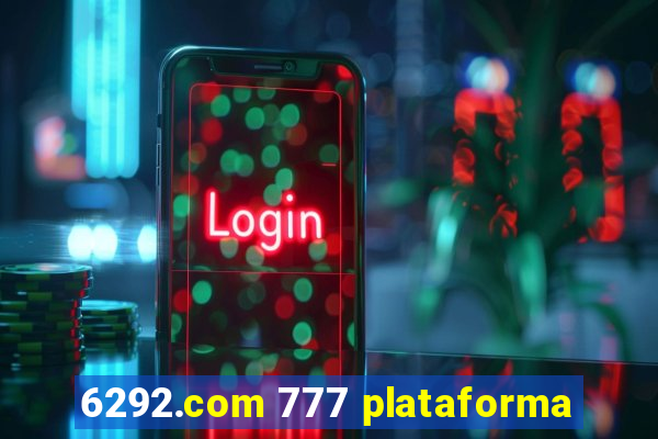 6292.com 777 plataforma